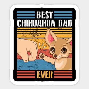 Chihuahua Dog And Daddy Hand To Hand Best Chihuahua Dad Ever Dog Father Parent July 4th Day Sticker